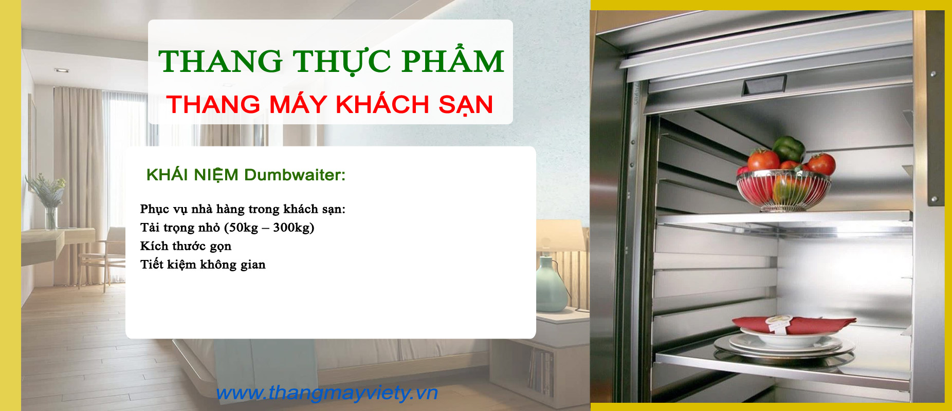 Thang máy Việt Ý - Thang thức ăn - Thang máy khách sạn Đà Lạt