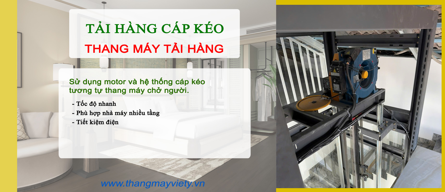 Thang máy Việt Ý - Thang máy tải hàng - Thang máy cáp kéo