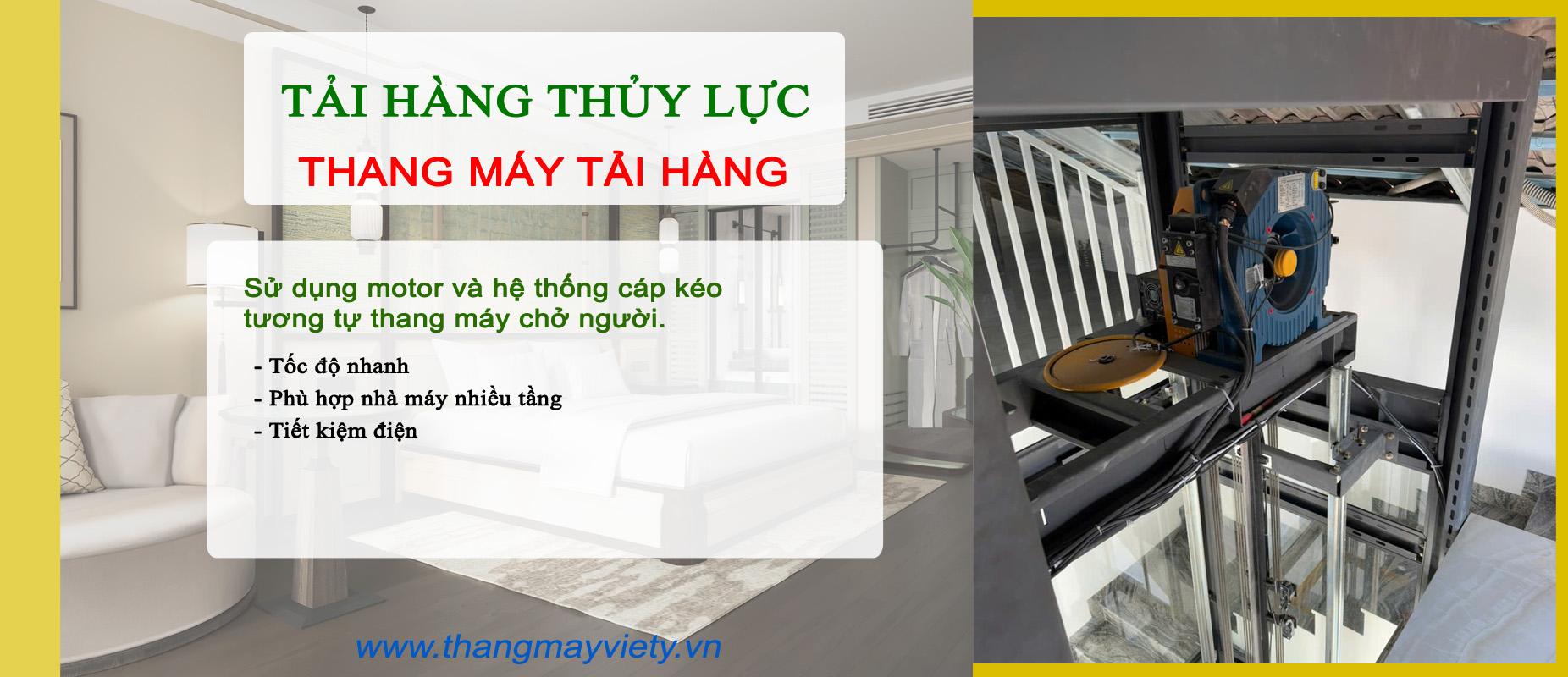 Thang máy Việt Ý - Thang máy tải hàng - Thang máy cáp kéo