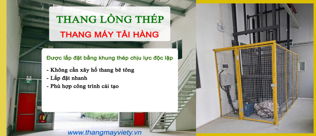 Thang máy Việt Ý - Thang máy tải hàng - Thang máy lồng thép Đà Lạt