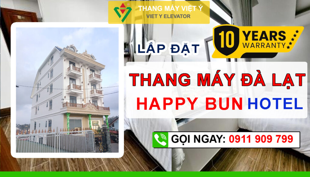 Thang máy Việt Ý - Lắp đặt thang máy khách sạn Happy Bun Hotel Đà Lạt - Thang máy Đà Lạt