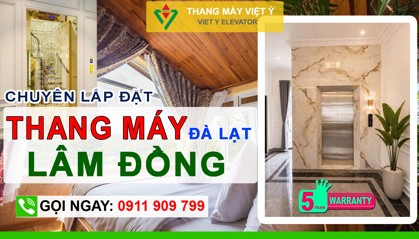 Thang máy Việt Ý - Thang máy Lâm Đồng